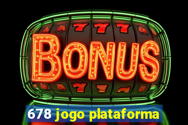 678 jogo plataforma